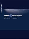 Wings Of Freedom: HDNet World Report Ep. 134
